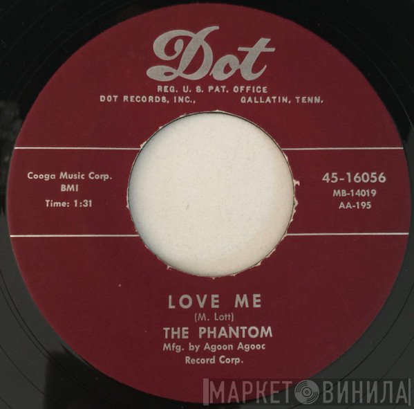 The Phantom  - Love Me / Whisper Your Love