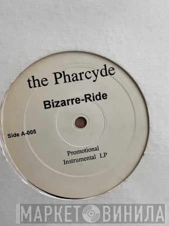 The Pharcyde  - Bizarre Ride II The Pharcyde Instrumentals