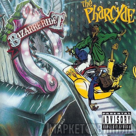 The Pharcyde  - Bizarre Ride II The Pharcyde