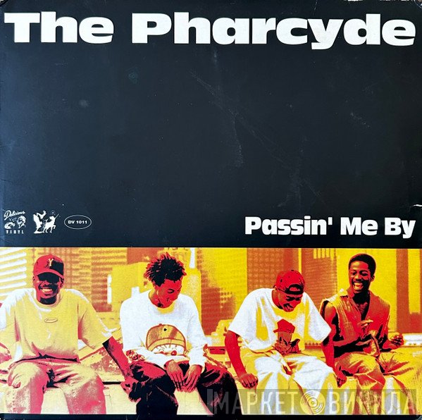 The Pharcyde - Passin' Me By