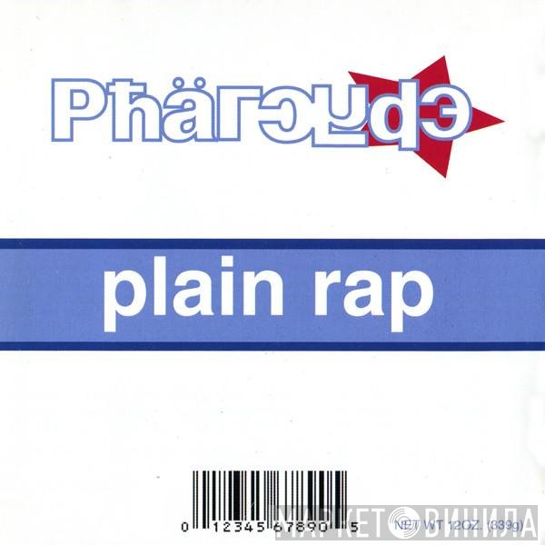 The Pharcyde  - Plain Rap