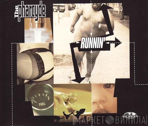 The Pharcyde - Runnin'