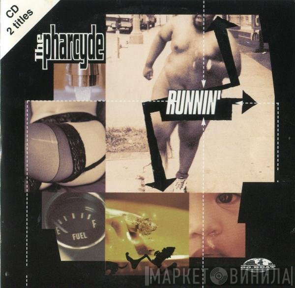The Pharcyde  - Runnin'