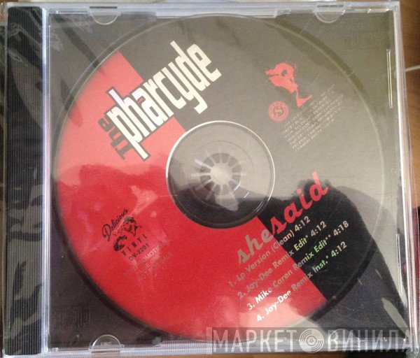 The Pharcyde  - She Said
