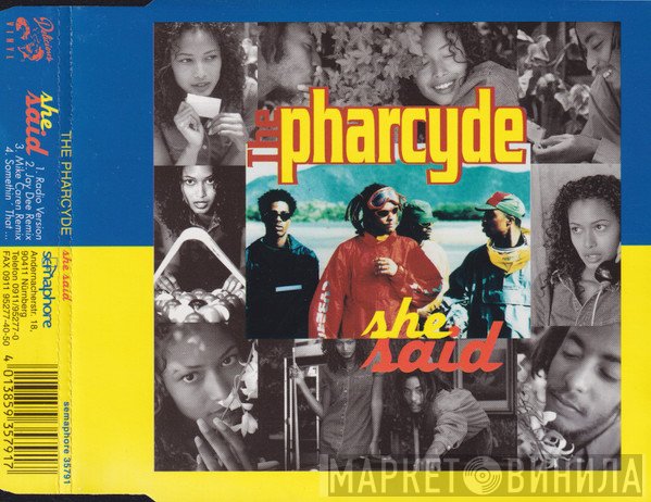 The Pharcyde  - She Said