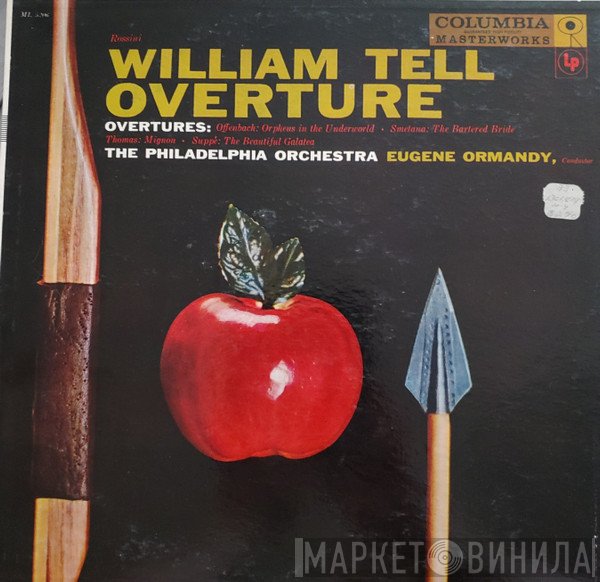 The Philadelphia Orchestra, Eugene Ormandy  - Overtures