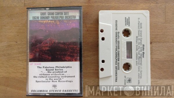 The Philadelphia Orchestra, Ferde Grofé, Eugene Ormandy - Grand Canyon Suite