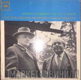 The Philadelphia Orchestra, Jean Sibelius, Eugene Ormandy - Symphony No. 1 In E Minor