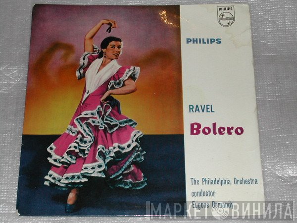 The Philadelphia Orchestra, Maurice Ravel, Eugene Ormandy - Bolero