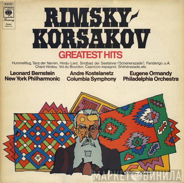 The Philadelphia Orchestra, Nikolai Rimsky-Korsakov, Leonard Bernstein, The New York Philharmonic Orchestra, Columbia Symphony Orchestra, André Kostelanetz, Eugene Ormandy - Greatest Hits