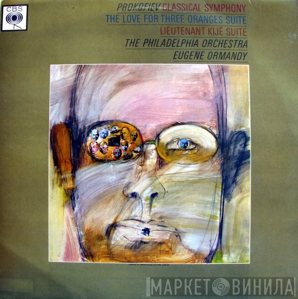The Philadelphia Orchestra, Sergei Prokofiev, Eugene Ormandy - Classical Symphony, The Love For Three Oranges Suite, Lieutenant Kijé Suite