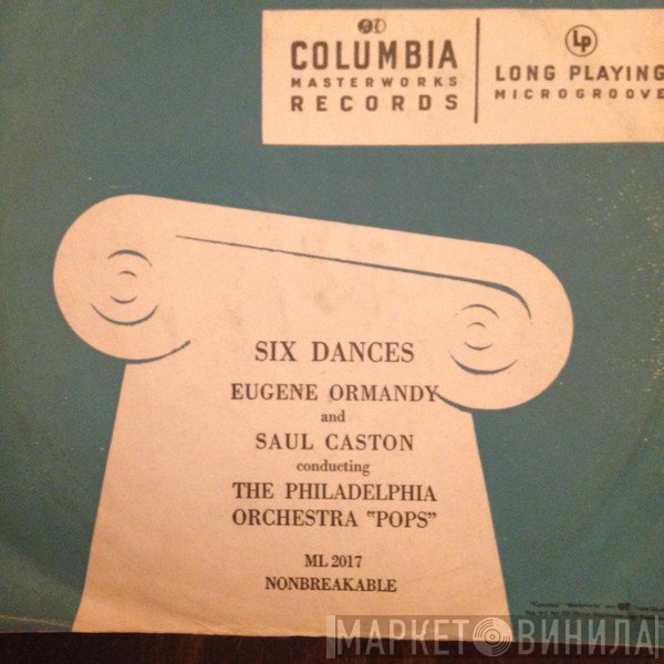 The Philadelphia Orchestra  - Six Dances