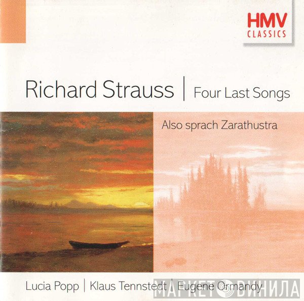 The Philadelphia Orchestra, The London Philharmonic Orchestra, Eugene Ormandy, Klaus Tennstedt, Lucia Popp - Richard Strauss; Four Last Songs