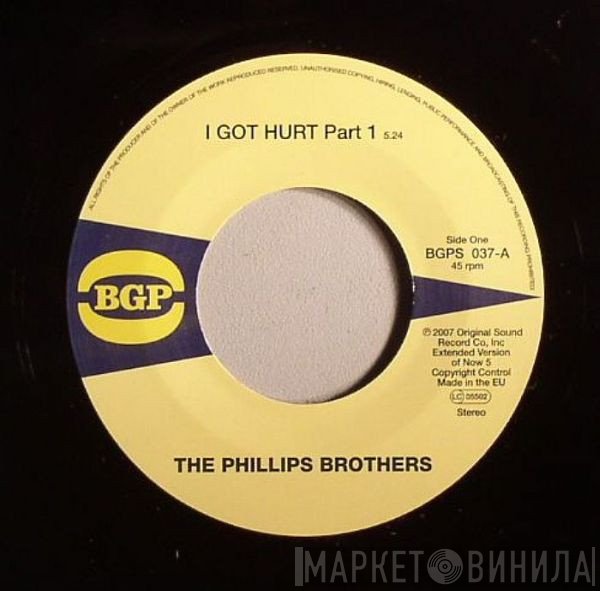 The Phillips Bros. - I Got Hurt