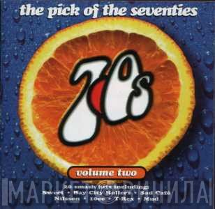  - The Pick Of The Seventies, Volume Two