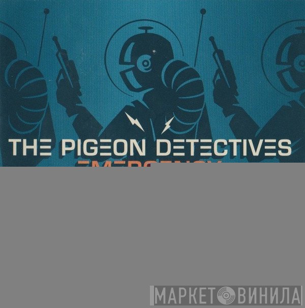 The Pigeon Detectives - Emergency