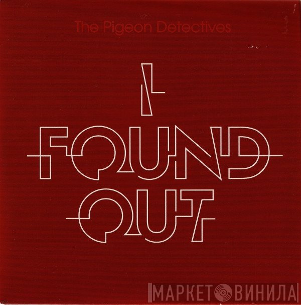 The Pigeon Detectives - I Found Out