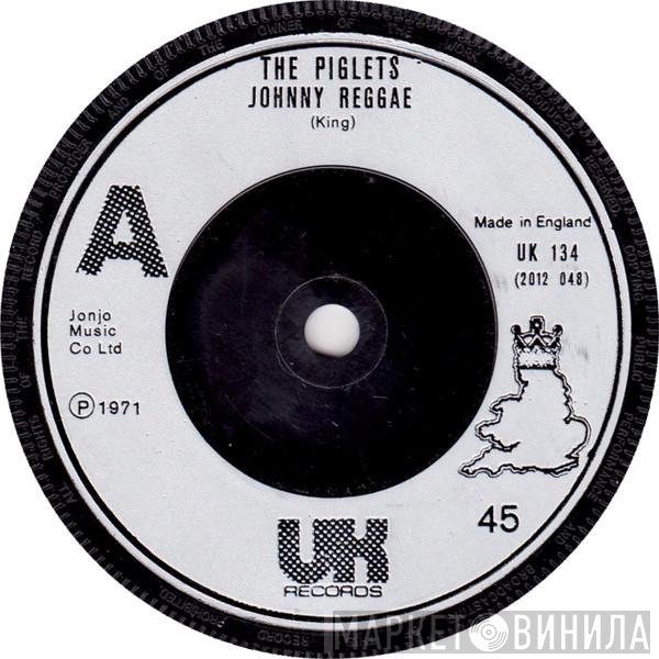The Piglets - Johnny Reggae