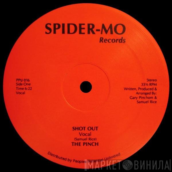 The Pinch  - Shot Out