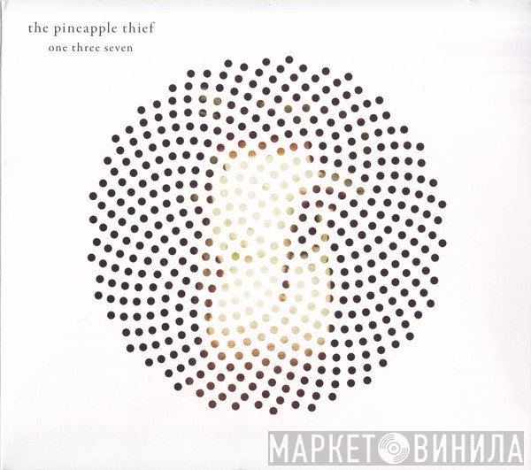 The Pineapple Thief - One Three Seven