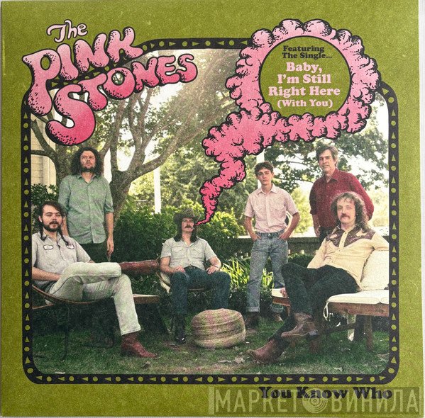 The Pink Stones - You Know Who