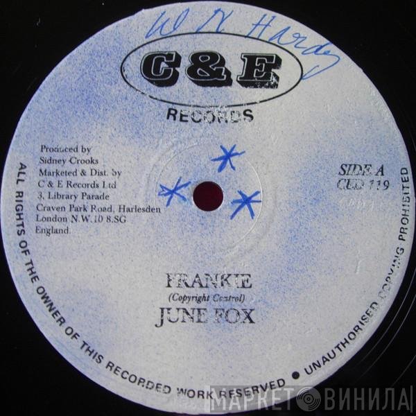 The Pioneers, June Fox - Frankie / Come Down