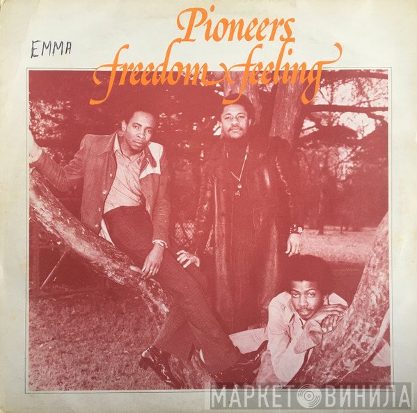 The Pioneers - Freedom Feeling