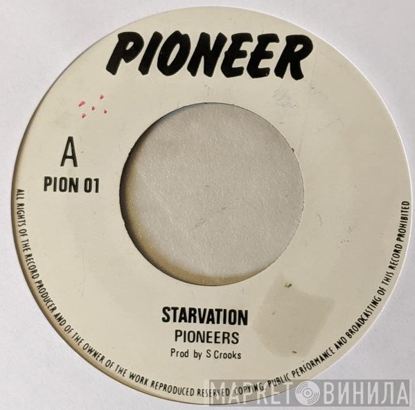 The Pioneers  - Starvation