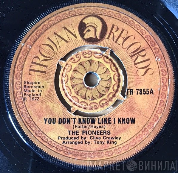 The Pioneers - You Don't Know Like I Know