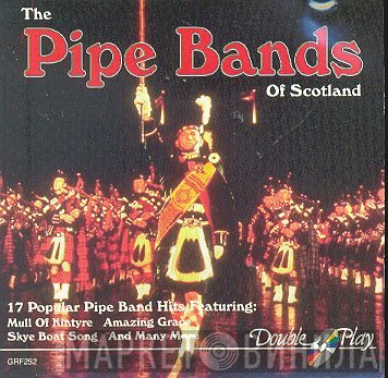  - The Pipe Bands Of Scotland