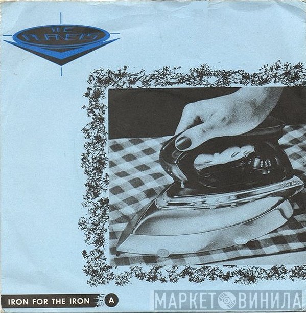 The Planets  - Iron For The Iron