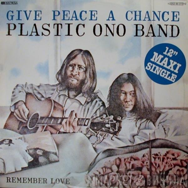 The Plastic Ono Band - Give Peace A Chance