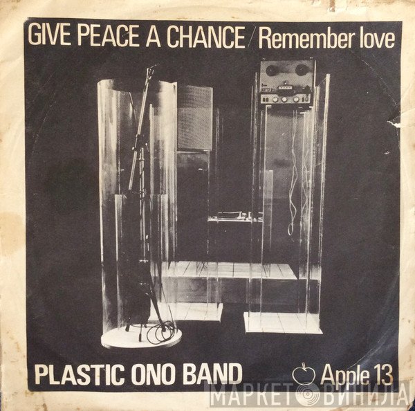 The Plastic Ono Band - Give Peace A Chance