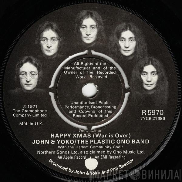 The Plastic Ono Band, John Lennon &amp; Yoko Ono - Happy Xmas (War Is Over)