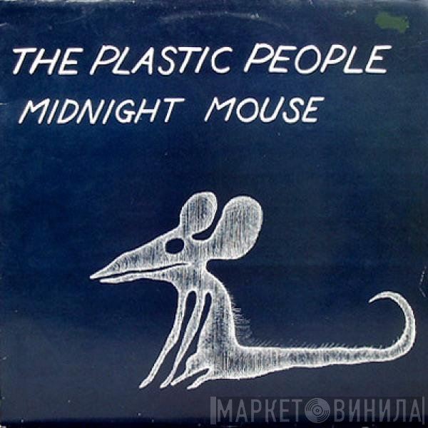 The Plastic People Of The Universe  - Midnight Mouse