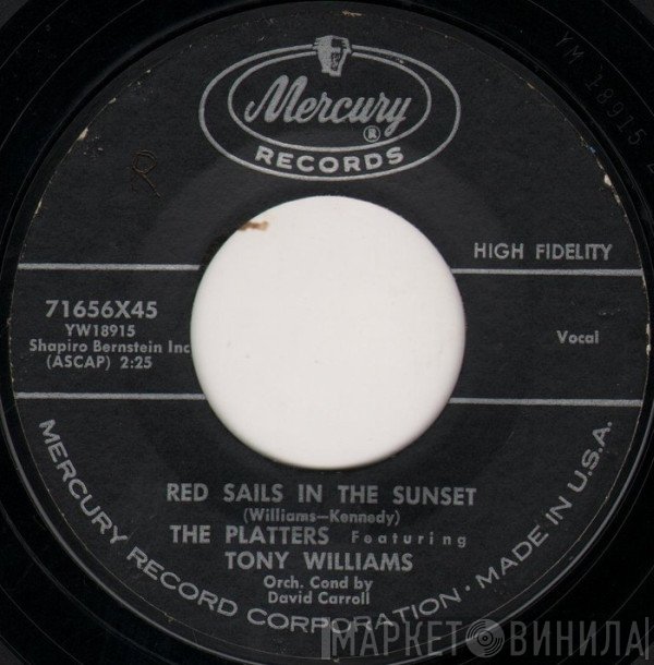 The Platters  - Red Sails In The Sunset / Sad River