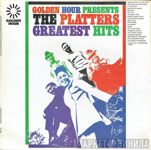 The Platters - Golden Hour Presents The Platters Greatest Hits