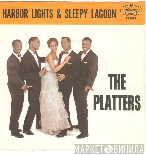 The Platters - Harbor Lights / Sleepy Lagoon