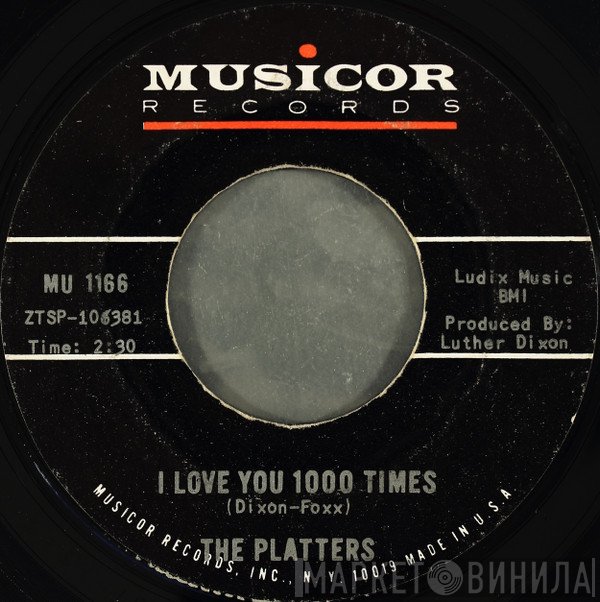 The Platters - I Love You 1000 Times