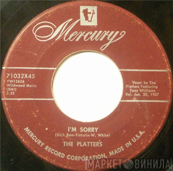 The Platters - I'm Sorry / He's Mine