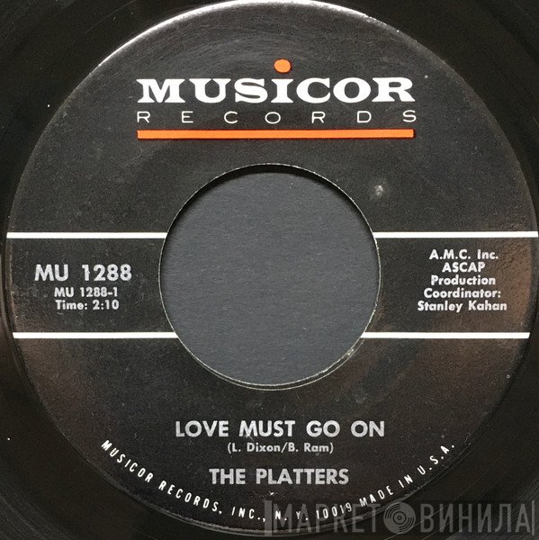 The Platters - Love Must Go On