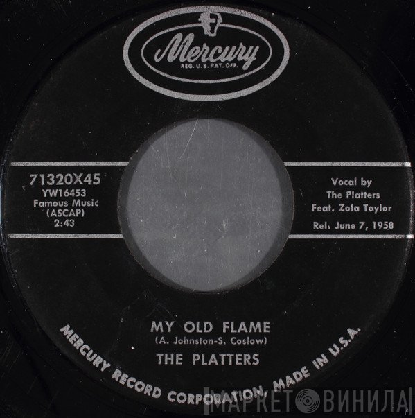 The Platters - My Old Flame / You're Making A Mistake