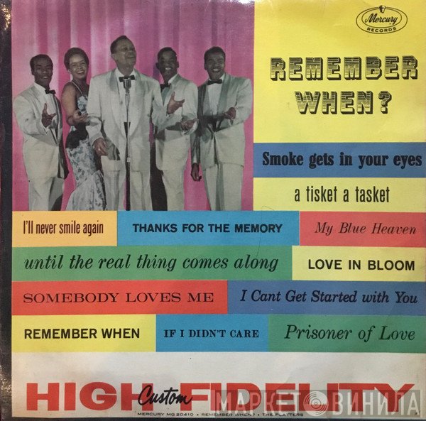 The Platters  - Remember When?