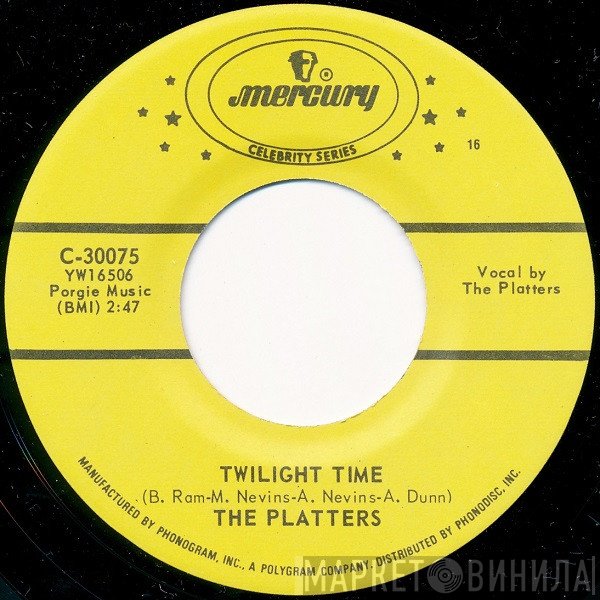 The Platters - Twilight Time / For The First Time (Come Prima)