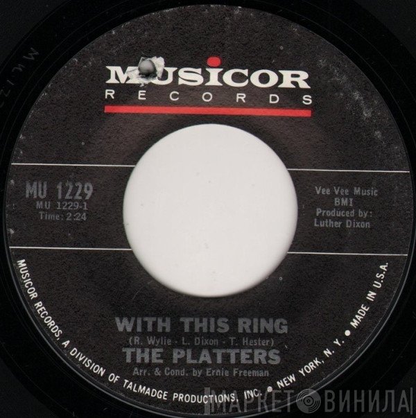 The Platters  - With This Ring