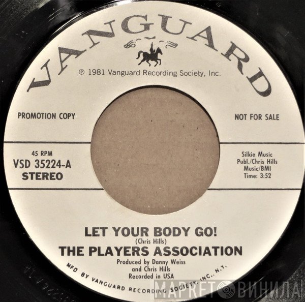 The Players Association  - Let Your Body Go!