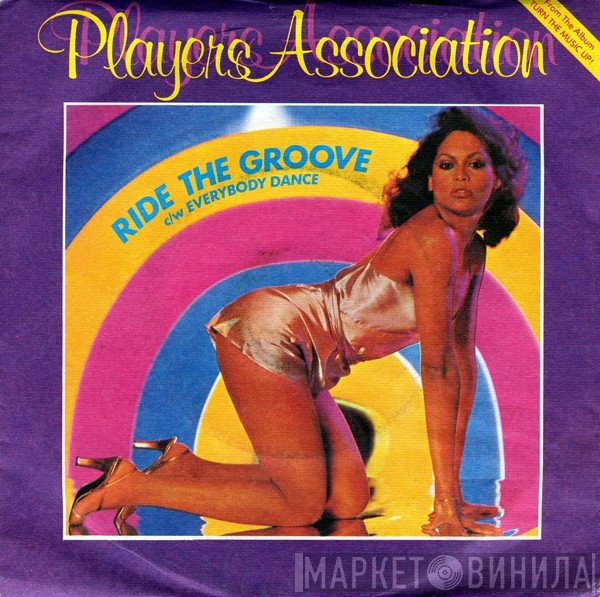 The Players Association  - Ride The Groove