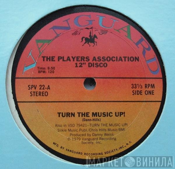 The Players Association - Turn The Music Up!