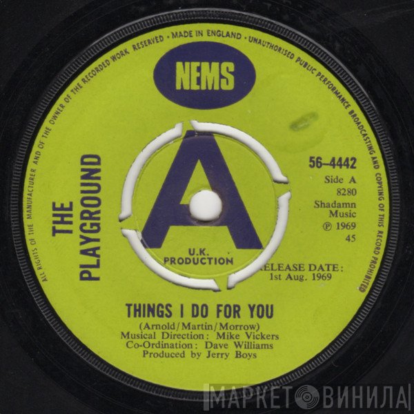 The Playground  - Things I Do For You