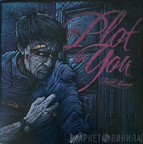 The Plot In You - First Born